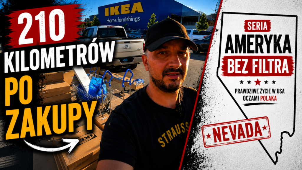 Podróż z Nevady do IKEA w Sacramento – codzienność życia w USA