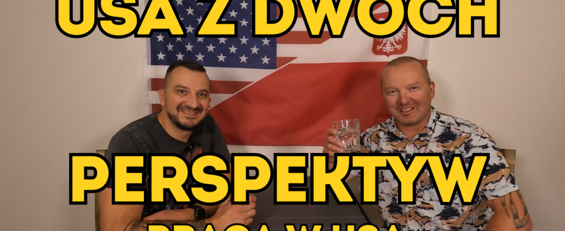 Praca w USA – Rekrutacja, Urlopy i Codzienne Życie Zawodowe | USA z dwóch perspektyw #6