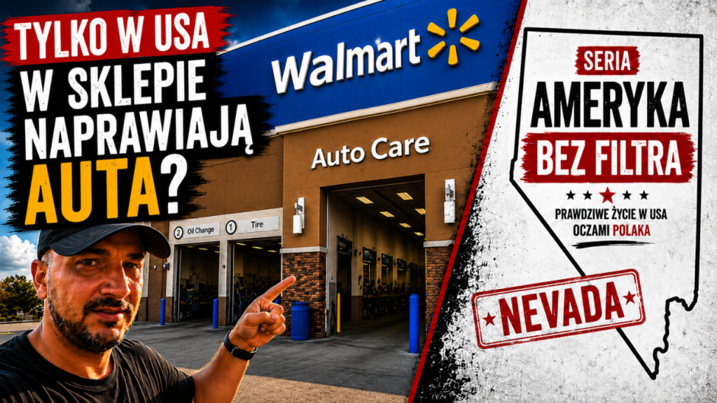 Walmart w USA – zakupy i wymiana oleju w Auto Care Center